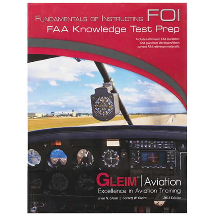 Fundamentals of Instructing FAA Knowledge Test / 2018 Edition